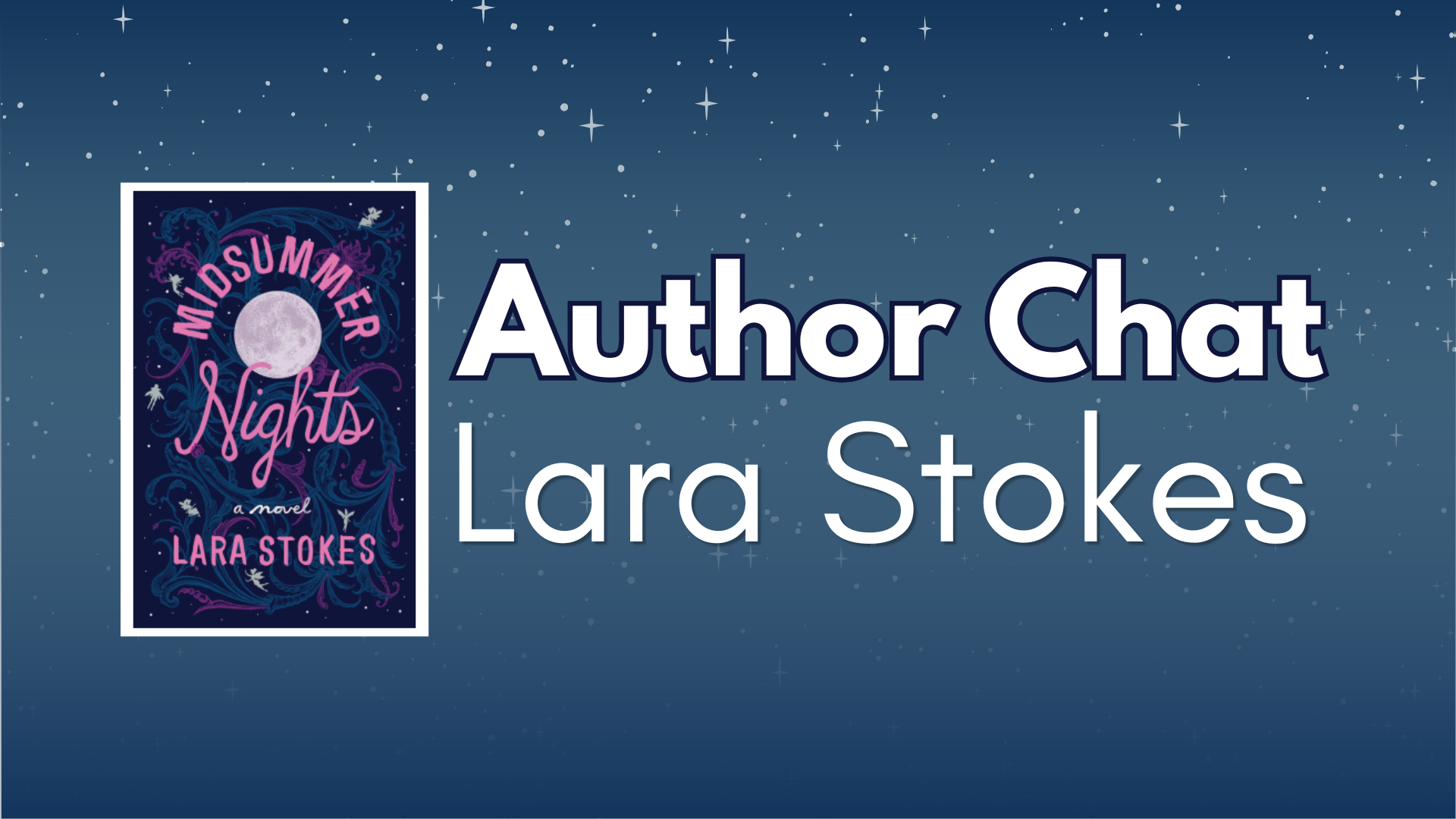 Author Chat Lara Stokes