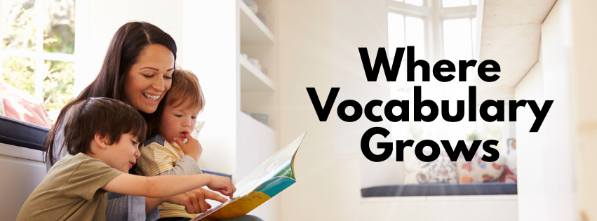 Where Vocabulary Grows