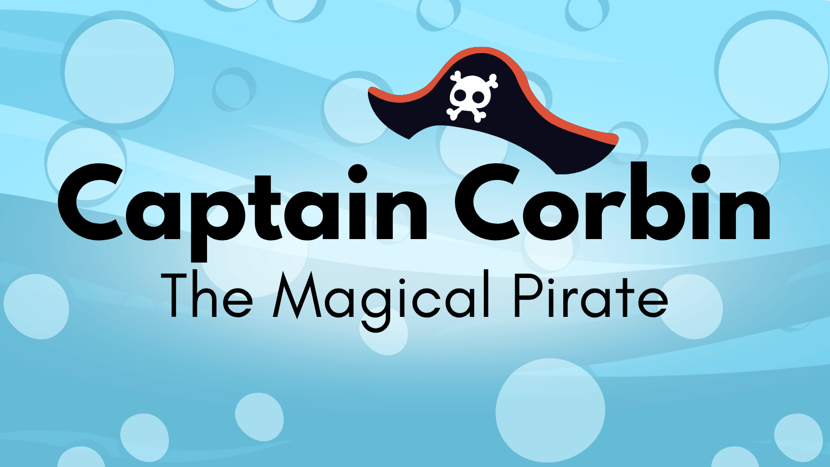 Captain Corbin the Magical Pirate