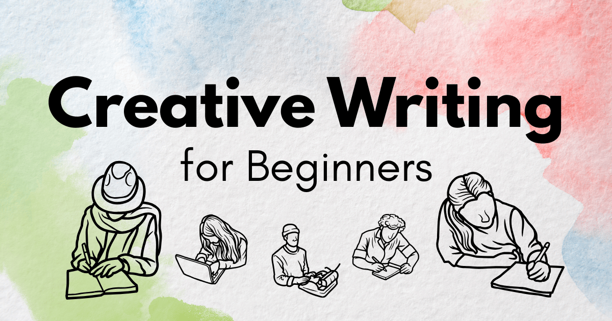 Creative Writing for Beginners