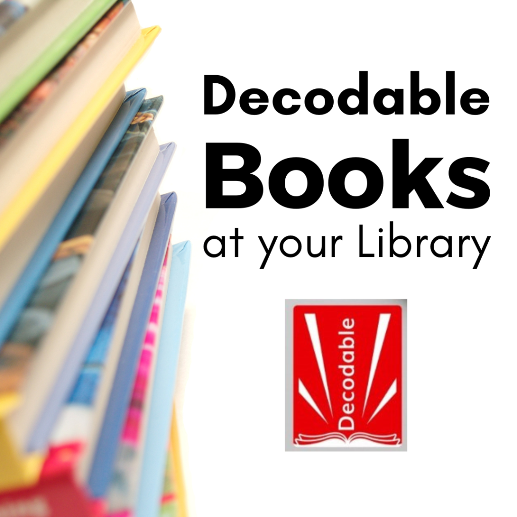 Decodable Books at your library