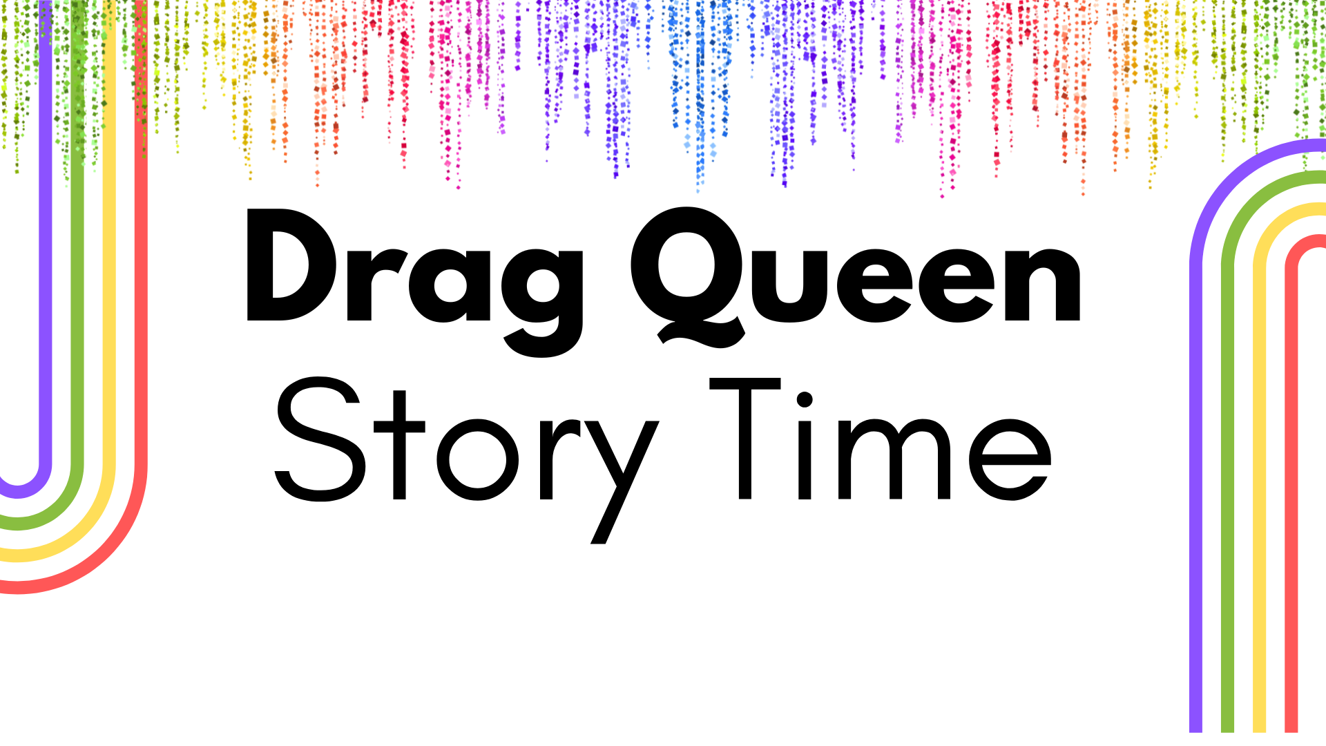 Drag Queen Story Time