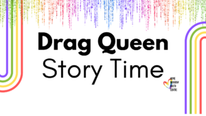 Drag Queen Story Time