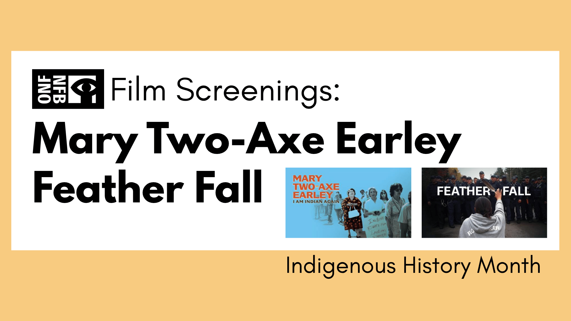 Film Screenings: Mary Two-Axe Earley and Feather Fall