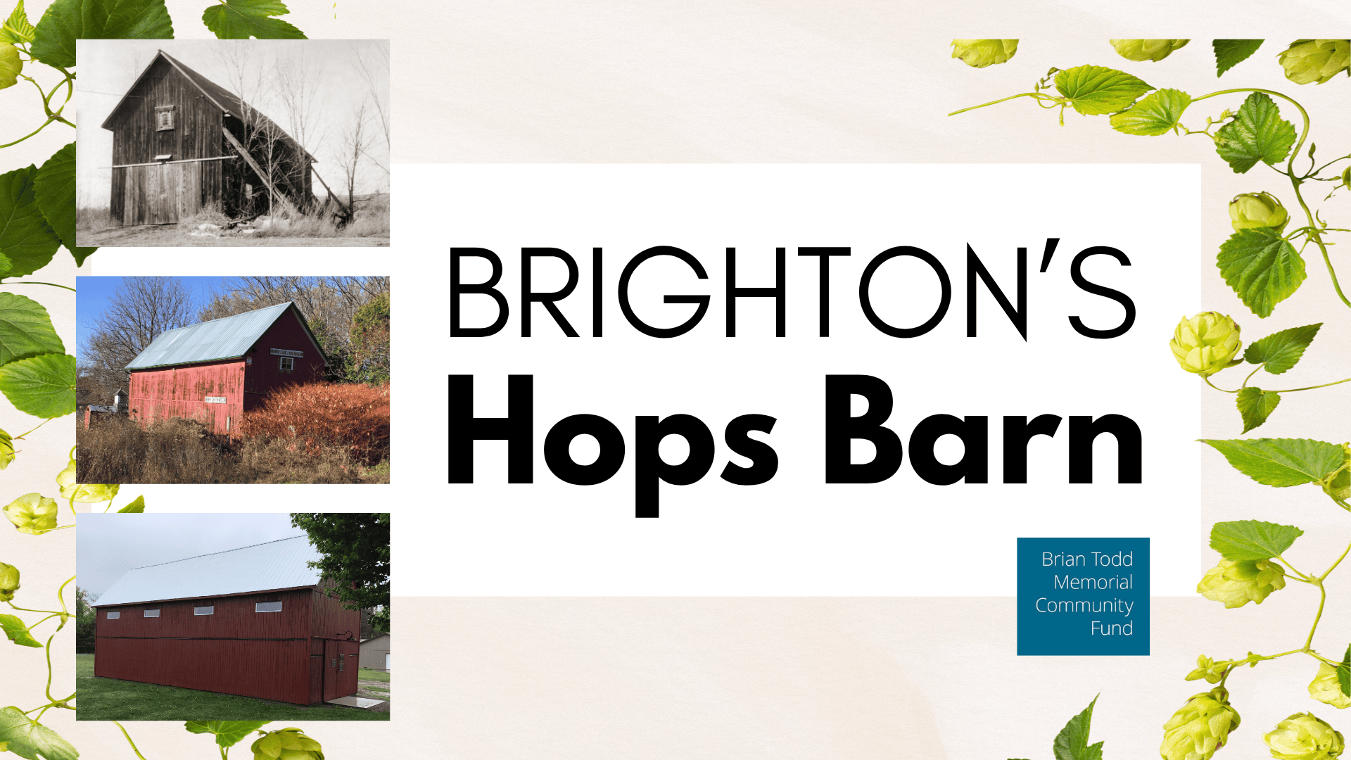 Brighton's Hops Barn