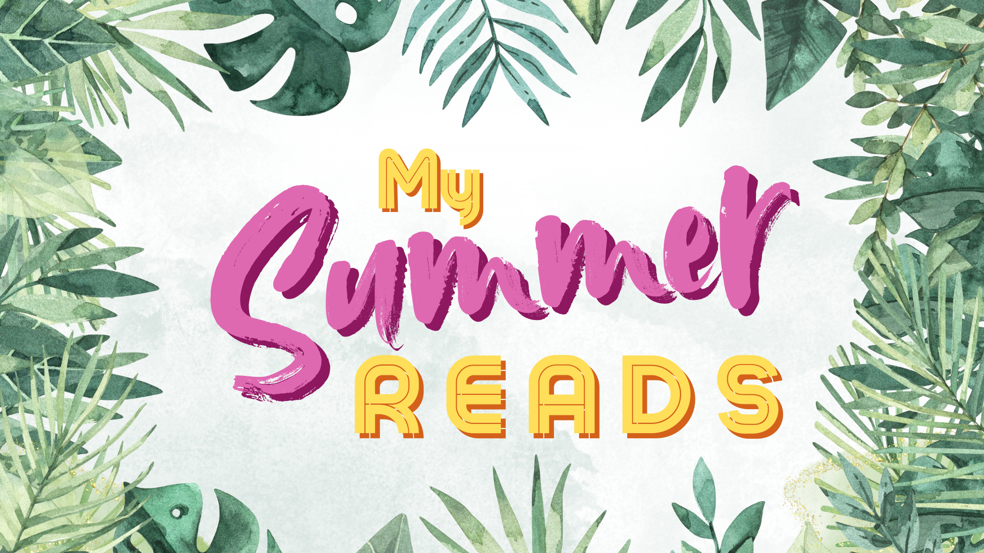 My Summer Reads