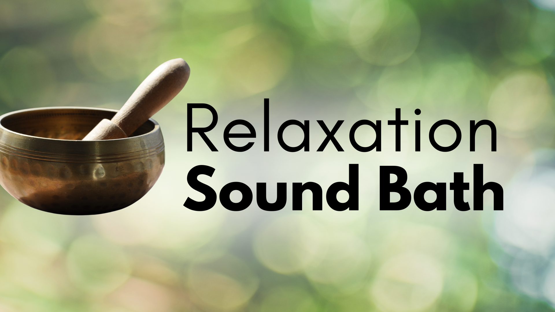 Sound Bath Feature Image Relaxation Sound Bath