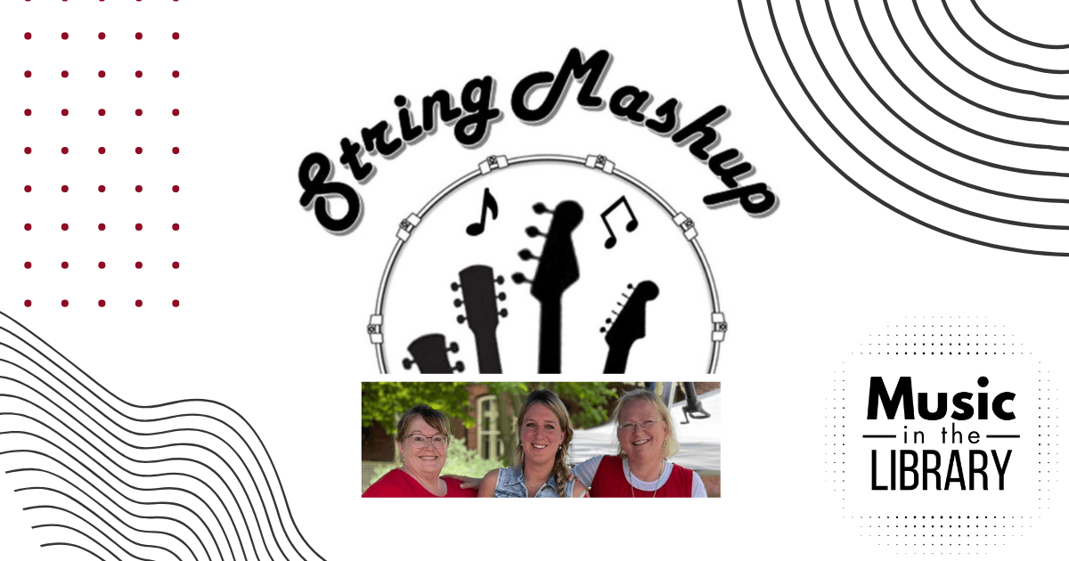 String Mashup: Music in the Library