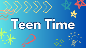 Teen Time